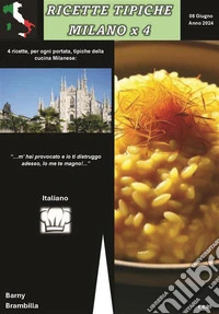 Ricette Tipiche MilanoBuon Appettito. E-book. Formato PDF ebook