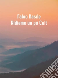 Ridiamo un pò Cult. E-book. Formato EPUB ebook