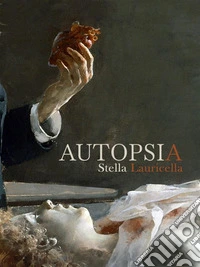 Autopsia. E-book. Formato EPUB ebook