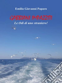 Gabbiani Impazziti. E-book. Formato EPUB ebook