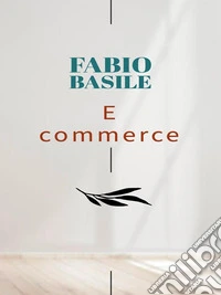 E commerce. E-book. Formato EPUB ebook