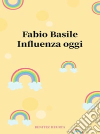 Influenza oggi. E-book. Formato EPUB ebook