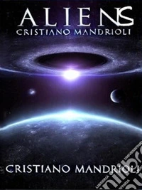 Alieni. E-book. Formato EPUB ebook