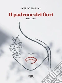 Il padrone dei fiori. E-book. Formato EPUB ebook