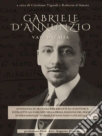 Gabriele d'Annunzio Vate d'Italia. E-book. Formato EPUB ebook