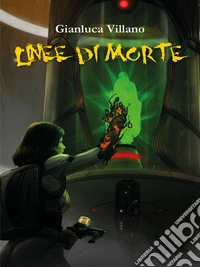 Linee di morte. E-book. Formato EPUB ebook