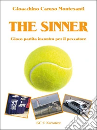 The SinnerGioco partita incontro per il peccatore. E-book. Formato EPUB ebook
