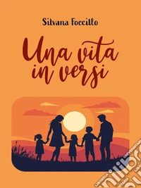 Una vita in versi. E-book. Formato EPUB ebook