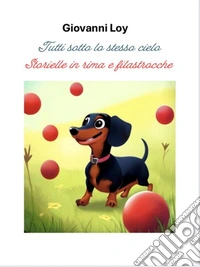Tutti sotto lo stesso cielo. E-book. Formato EPUB ebook