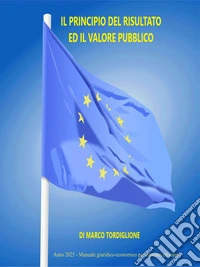 Il Principio del Risultato ed il Valore Pubblico. E-book. Formato EPUB ebook