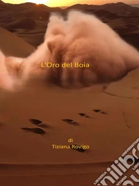 L'Oro del Boia. E-book. Formato EPUB ebook