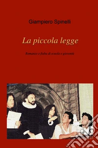 La piccola legge. E-book. Formato EPUB ebook
