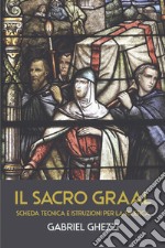 IL SACRO GRAAL. E-book. Formato EPUB ebook