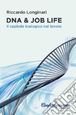 DNA &amp; JOB LIFE. E-book. Formato EPUB ebook