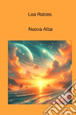 Nuova Alba. E-book. Formato EPUB