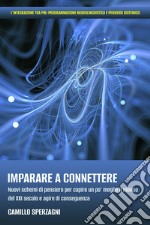 Imparare a connettere. E-book. Formato EPUB ebook