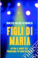 Figli di Maria. E-book. Formato EPUB