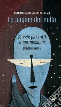 LE PAGINE DEL NULLA. E-book. Formato EPUB ebook