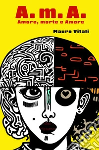 A.M.A.. E-book. Formato EPUB ebook