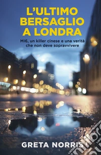 L'ULTIMO BERSAGLIO A LONDRA. E-book. Formato EPUB ebook
