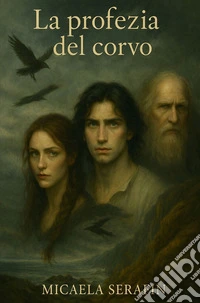 La profezia del corvo. E-book. Formato EPUB ebook