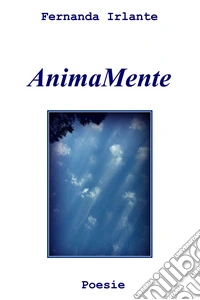 AnimaMente. E-book. Formato EPUB ebook