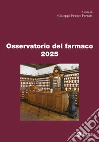 Osservatorio del farmaco 2025. E-book. Formato EPUB ebook