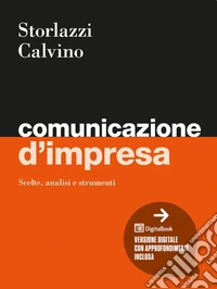 Comunicazione d’impresa: Scelte, analisi e strumenti. E-book. Formato EPUB ebook