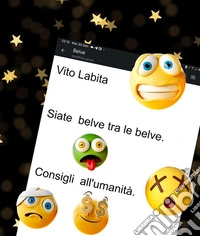 Siate belve tra le belveConsigli all'umanità. E-book. Formato PDF ebook