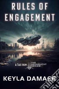 Rules of EngagementA Short Dystopia. E-book. Formato EPUB ebook