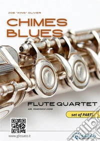 Flute Quartet sheet music: Chimes Blues (parts)intermediate level. E-book. Formato EPUB ebook