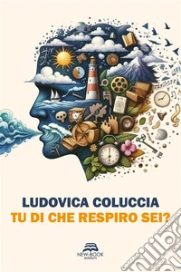 Tu di che respiro sei?. E-book. Formato EPUB ebook