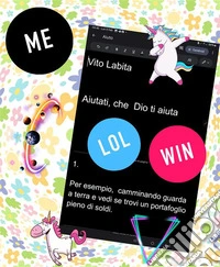 Aiutati,  che Dio ti aiuta. E-book. Formato PDF ebook