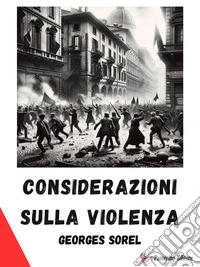 Considerazioni sulla violenza. E-book. Formato EPUB ebook
