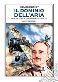 Il dominio dell'aria. E-book. Formato EPUB ebook