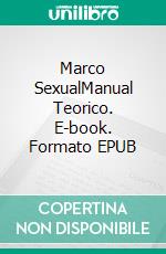 Marco SexualManual Teorico. E-book. Formato EPUB ebook