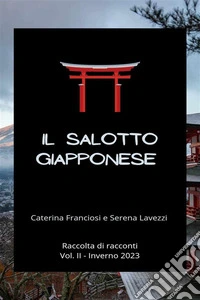 Il Salotto GiapponeseVolume 2. E-book. Formato EPUB ebook