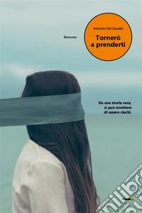 Tornerò a prenderti. E-book. Formato EPUB ebook