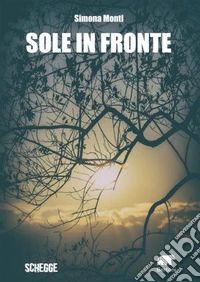 Sole in fronte. E-book. Formato EPUB ebook