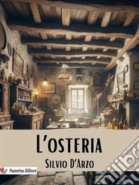 L'osteria. E-book. Formato EPUB ebook