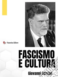 Fascismo e cultura. E-book. Formato EPUB ebook