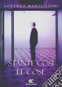 STANTE COSì LE COSE. E-book. Formato EPUB ebook