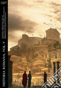 Historia Romana, Vol. V. E-book. Formato EPUB ebook