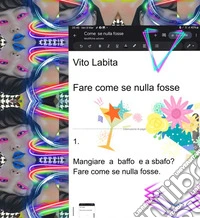 Fare  come se nulla fosse. E-book. Formato PDF ebook