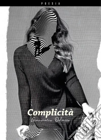 Complicità. E-book. Formato EPUB ebook