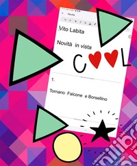 Novità in VistaTornano  Falcone e Borsellino. E-book. Formato PDF ebook