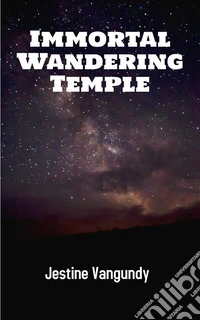 Immortal Wandering Temple. E-book. Formato EPUB ebook
