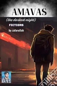 Amavas (The darkest night)The darkest Night). E-book. Formato EPUB ebook