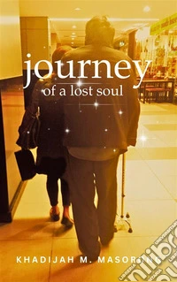 Journey of a Lost Soul. E-book. Formato EPUB ebook