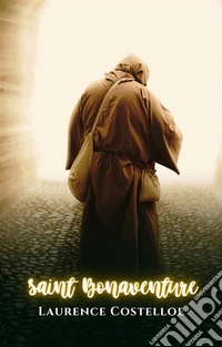 Saint Bonaventure. E-book. Formato EPUB ebook